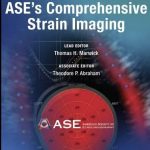 ASE’s Comprehensive Strain Imaging Textbook