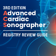 Advanced Cardiac Sonographer Registry Review Guide [3rd Edition]