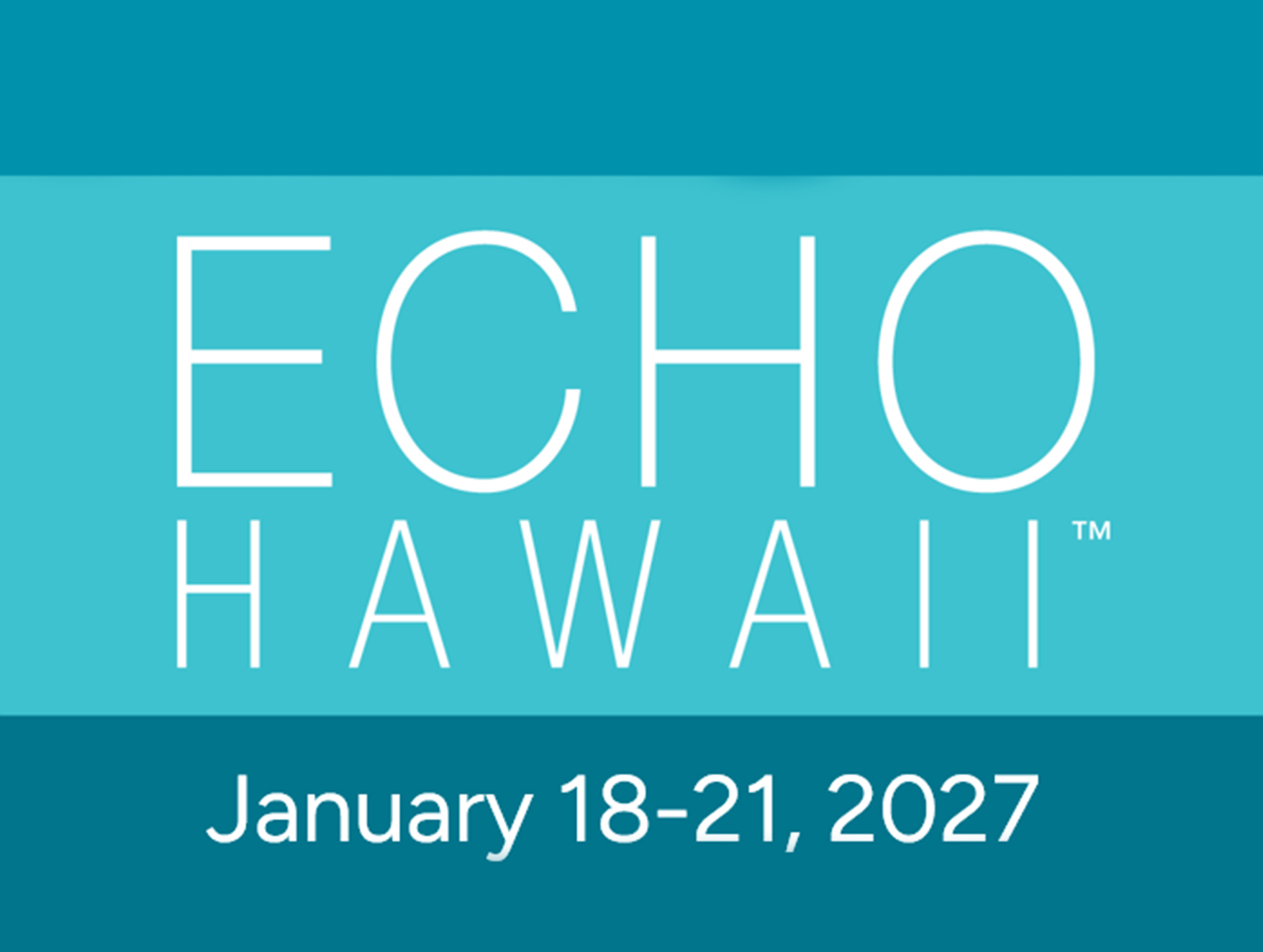Echo Hawaii 2027