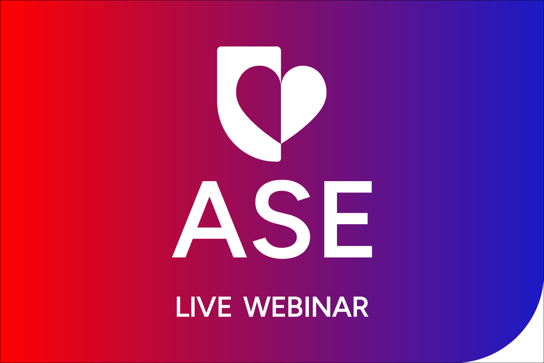 ASE Live Webinar
